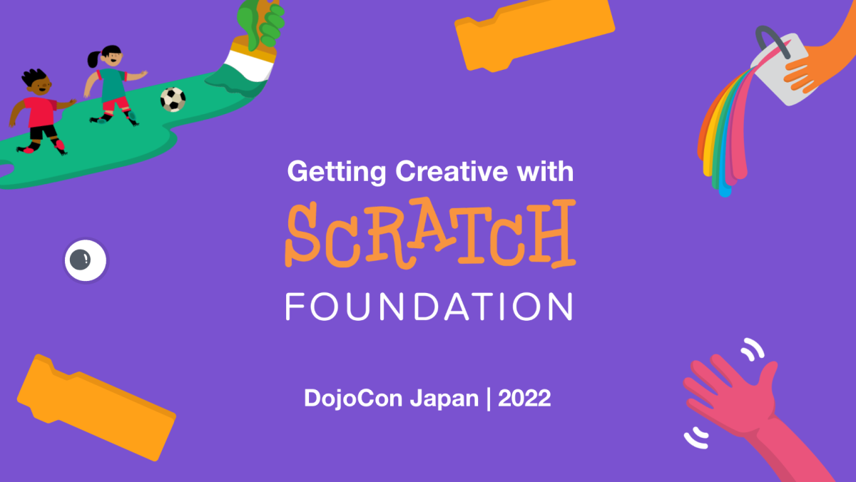 Getting Creative with Scratchスクラッチでクリエイティブになろう！